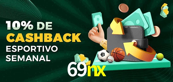10% de bônus de cashback na 69nx